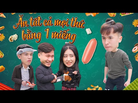 AN TAT CA MOI THU BANG MOT MIENG Hai