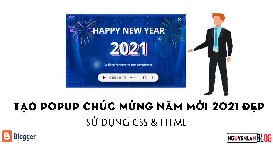 Tao Popup Chuc Mung Nam Moi 2021 Dep Cho BloggerBlogspot